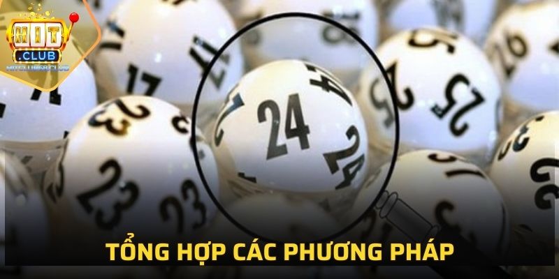 Tổng hợp các phương pháp soi cầu 888 chuẩn